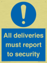 all-deliveries-must-report-to-security~